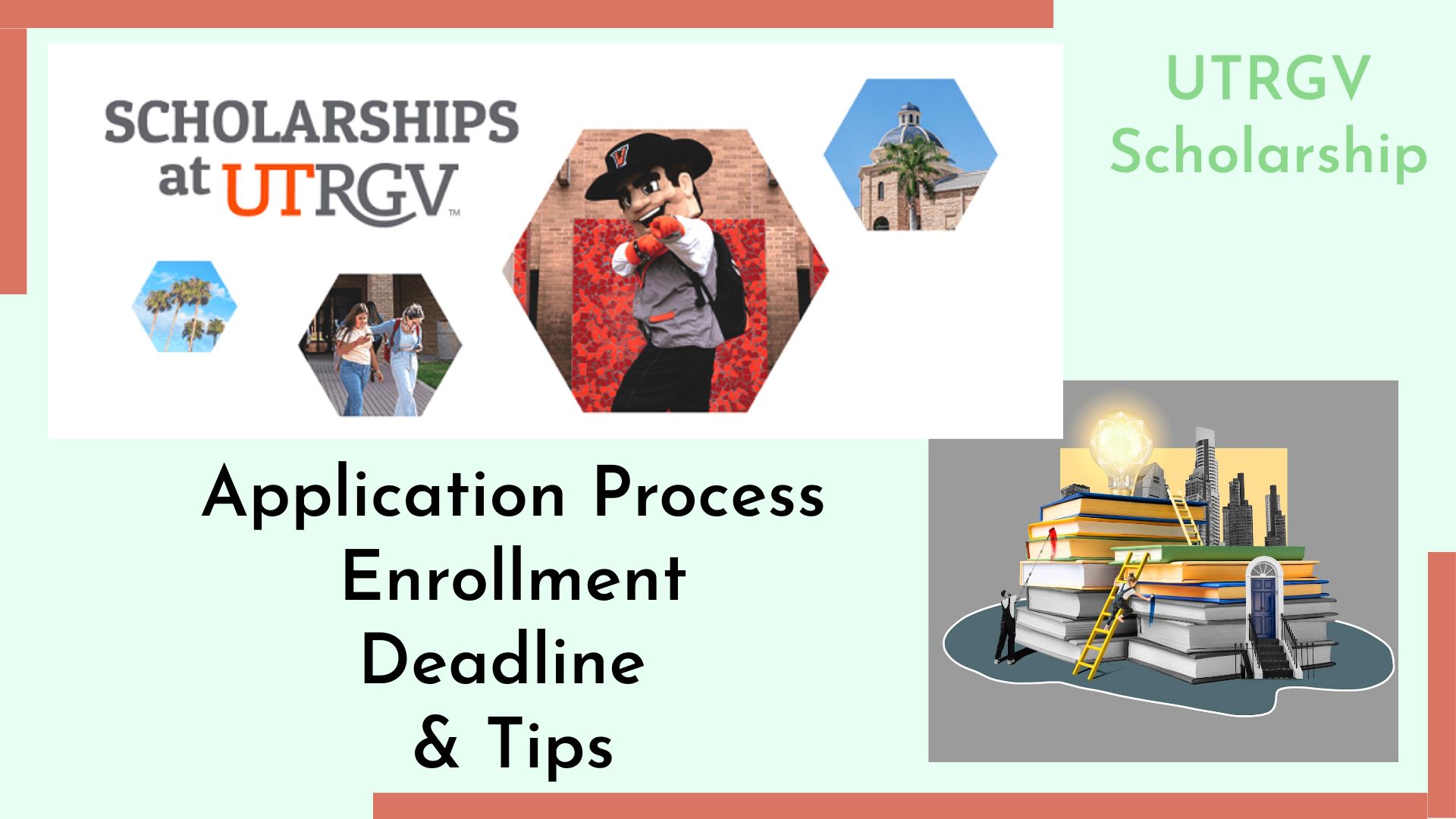 UTRGV scholarship 20242025 Deadline, Enrollment Process & Tips